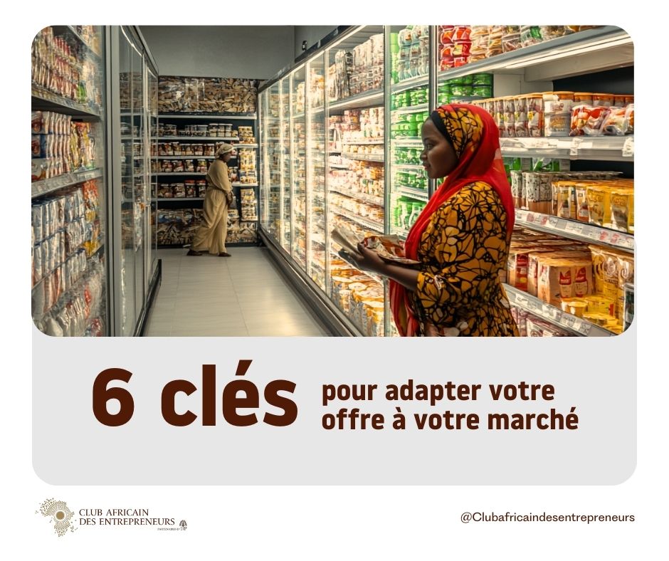 6 clés pour adapter votre Offre å votre marché